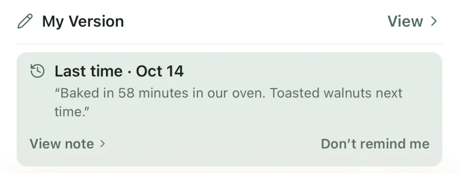 A Last time memory card from October 14 with the cook’s own note: “Baked in 58 minutes in our oven. Toasted walnuts next time.”